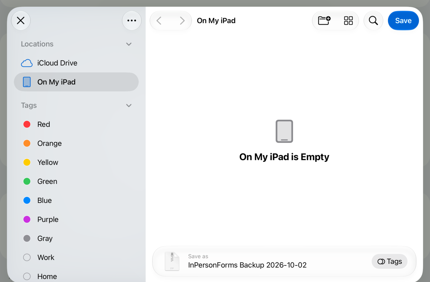 Save to Files with the backup named InPersonForms Backup and the date